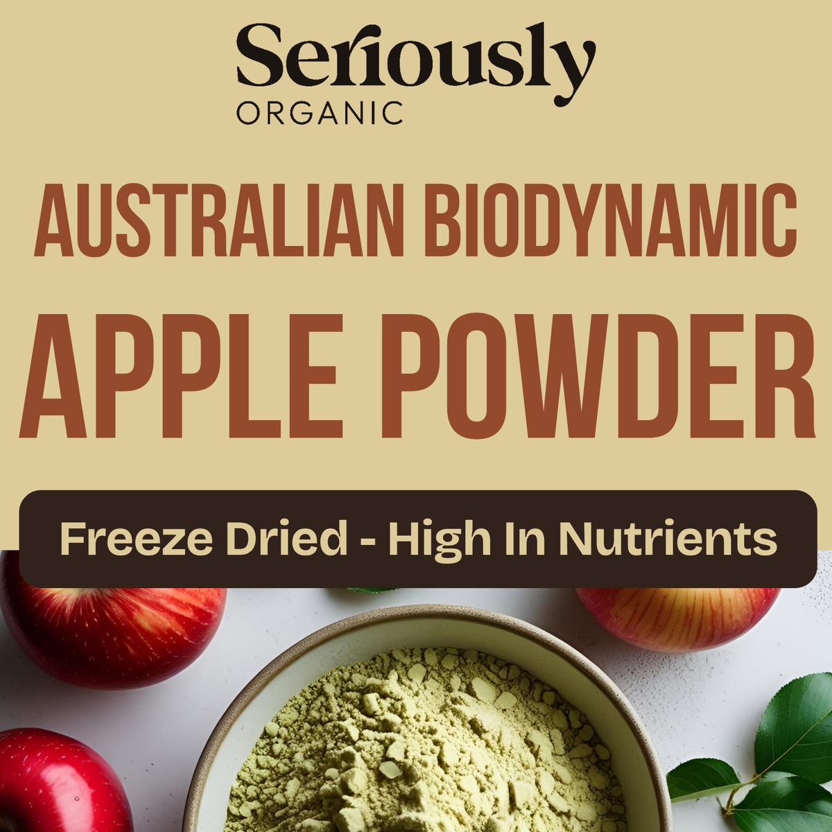 Bio Powder Apple Apple Powder Freeze Dried Australian Biodynamic – Seriously Organic